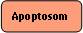 Rounded Rectangle: Apoptosom