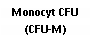 Text Box: Monocyt CFU (CFU-M)