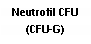 Text Box: Neutrofil CFU (CFU-G)